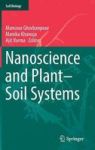 Nanoscience And Plant-soil Systems 2016 Hardcover 1st Ed. 2017