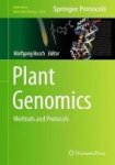 Plant Genomics - Methods And Protocols Hardcover 1ST Ed. 2017