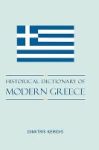 Historical Dictionary Of Modern Greece Hardcover