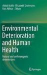 Environmental Deterioration And Human Health - Natural And Anthropogenic Determinants Hardcover 2014