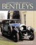 Coachwork On Vintage Bentleys - 3 Litre 4.5 Litre 6.5 Litre Speed Six And 8 Litre 1921-31   Hardcover New Edition