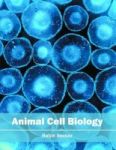 Animal Cell Biology Hardcover