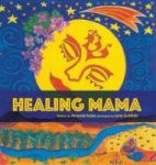 Healing Mama Hardcover