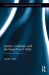 London Londoners And The Great Fire Of 1666 - Disaster And Recovery Hardcover