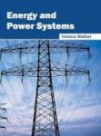Energy And Power Systems Hardcover