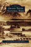 Grand Teton National Park Hardcover