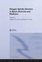 Oxygen Uptake Kinetics In Sport Exercise And Medicine   Hardcover