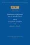 Enlightenment Revolution And The Periodical Press - Svec 2004:06 Paperback Illustrated Edition