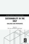 Sustainability In The Gulf - Challenges And Opportunities Hardcover