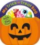 Carry-along Tab Book: My Trick-or-treat Bag   Board Book