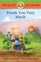 Judy Moody And Friends: Prank You Very Much   Hardcover