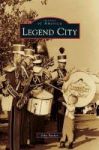 Legend City Hardcover