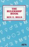 The Rulership Book - A Directory Of Astrological Correspondences Paperback