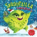 Sproutzilla Vs. Christmas Board Book Main Market Ed.