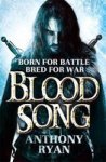 Blood Song : Book 1 Of Raven's Shadow