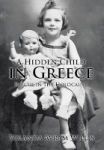 A Hidden Child In Greece - Rescue In The Holocaust Hardcover