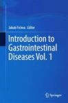 Introduction To Gastrointestinal Diseases Vol. 1 Hardcover
