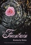 The Fountain - If You Love Something Don& 39 T Give Up On It. Hardcover