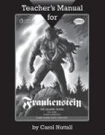 Frankenstein Teacher& 39 S Manual Paperback 1ST New Edition