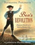 Ben& 39 S Revolution - Benjamin Russell And The Battle Of Bunker Hill Hardcover