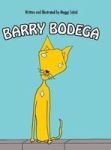 Barry Bodega Hardcover