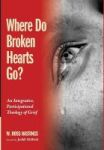 Where Do Broken Hearts Go? Hardcover