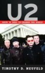 U2 - Rock & 39 N& 39 Roll To Change The World Hardcover