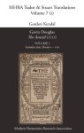 Gavin Douglas 'the Aeneid' 1513 Volume 1: Introduction Books I - Viii