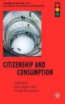 Citizenship And Consumption Hardcover