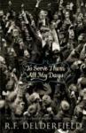To Serve Them All My Days - R. F. Delderfield Paperback