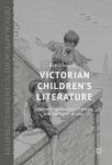 Victorian Children& 39 S Literature 2016 - Experiencing Abjection Empathy And The Power Of Love Hardcover 1st Ed. 2016