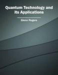Quantum Technology And Its Applications Hardcover