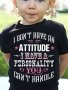 I Don't Have An Attitude" Letter Print Girls' Comfy Crew Neck Short Sleeve T-Shirt Suitable For Summer Daily Wear