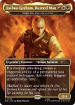 Joshua Graham Burned Man - Isshin Two Heavens As One Secret Lair Drop Series - Damaged Foil