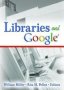 Libraries And Google   Paperback Numbers 3/4 200