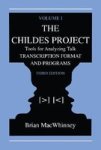 The Childes Project Volume I: Transcription Format And Programs hardcover 3rd Revised Edition