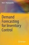 Demand Forecasting For Inventory Control Hardcover 2015 Ed.