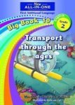 Transport Then And Now: Gr 2: Big Book 10 Paperback