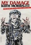 My Damage - The Story Of A Punk Rock Survivor Paperback