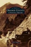 Orange County - A Natural History Hardcover
