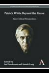 Patrick White Beyond The Grave Paperback