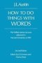 How To Do Things With Words - The William James Lectures Delivered At Harvard University In 1955   Hardcover 2ND Revised Edition