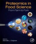 Proteomics In Food Science - From Farm To Fork Paperback