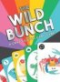 The Wild Bunch - A Crazy Eights Card Game   Cards