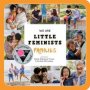 We Are Little Feminists: Families   Board Book