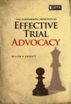 The Fundamental Principles Of Effective Trial Advocacy Buy New Book