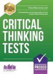 Critical Thinking Tests - Understanding Critical Thinking Skills And Passing Critical Thinking Tests Paperback