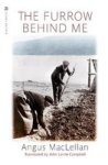 The Furrow Behind Me Paperback