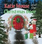 Katie Mouse And The Christmas Door Hardcover