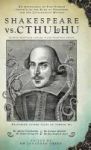 Shakespeare Vs. Cthulhu Hardcover